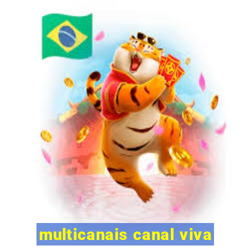 multicanais canal viva